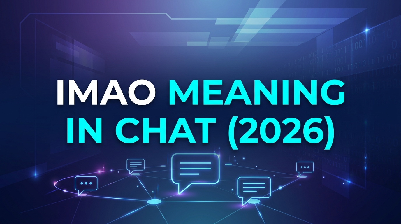IMAO Meaning in Chat (2026)