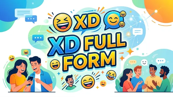 What Does XD Full Form Mean in Text? (2026)